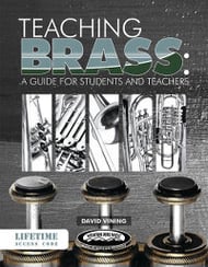 Teaching Brass: A Guide for Students and Teachers book cover